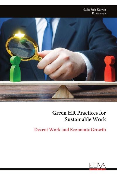 Green HR Practices for Sustainable Work: Decent Work and Economic Growth
