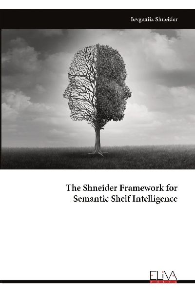 The Shneider Framework for Semantic Shelf Intelligence