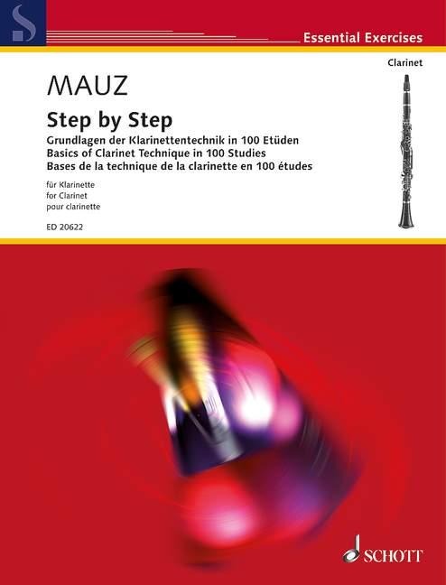 Step by Step: Grundlagen der Klarinettentechnik in 100 Etüden. Klarinette. Lehrbuch.