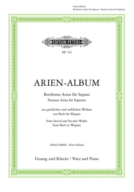 Arien-Album - Berühmte Arien für Sopran: mit Klavierbegleitung / Gesang und Klavier