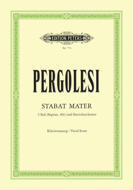 Stabat Mater: für Sopran, Alt und Streichorchester / Klavierauszug