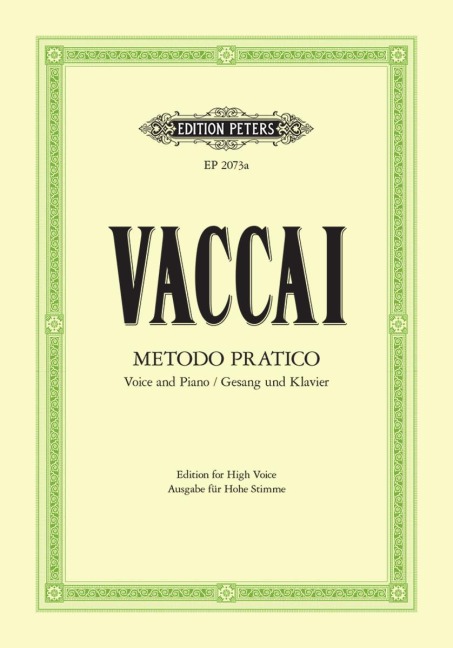 Practical Method (High Voice and Piano): Hohe Singstimme / (für Gesang und Klavier)