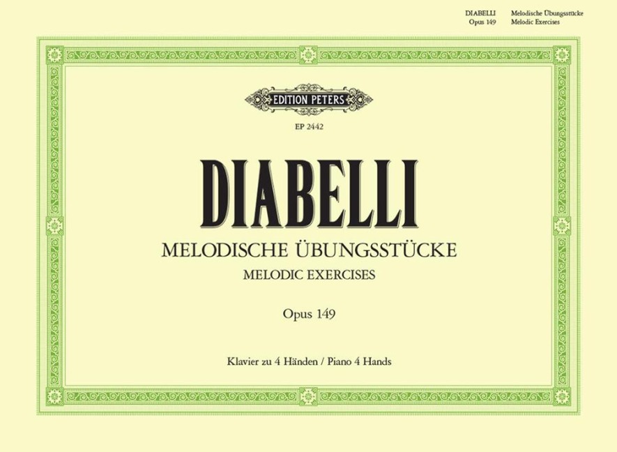 Melodische Übungsstücke op. 149: für Klavier zu vier Händen - im Umfang von 5 Tönen