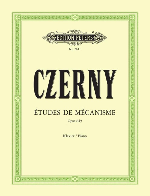 Études de Mécanisme op. 849: Vorschule zur Schule der Geläufigkeit - für Klavier