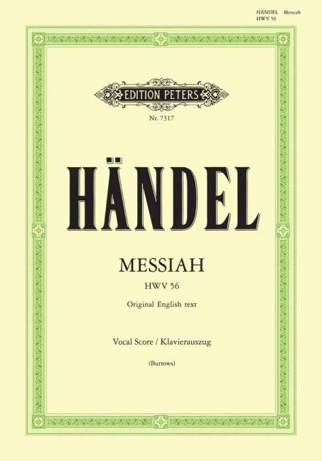 Messiah [Der Messias] HWV 56 / URTEXT: Oratorium für 4 Solostimmen, Chor und Orchester