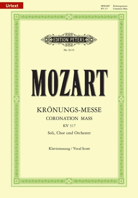 Missa C-Dur KV 317 "Krönungs-Messe" / URTEXT: Klavierauszug