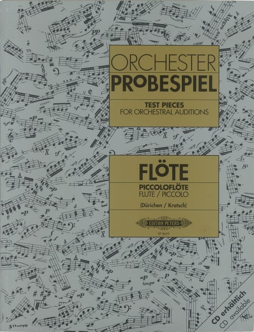 Orchesterprobespiel: Flöte / Piccoloflöte: Sammlung wichtiger Passagen aus der Opern- und Konzertliteratur