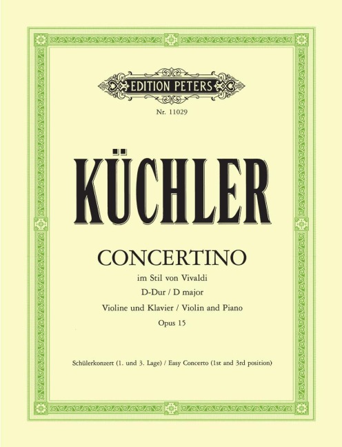 Concertino D-Dur op. 15: im Stil von Antonio Vivaldi / Schülerkonzert 1. und 3. Lage / für Violine und Klavier
