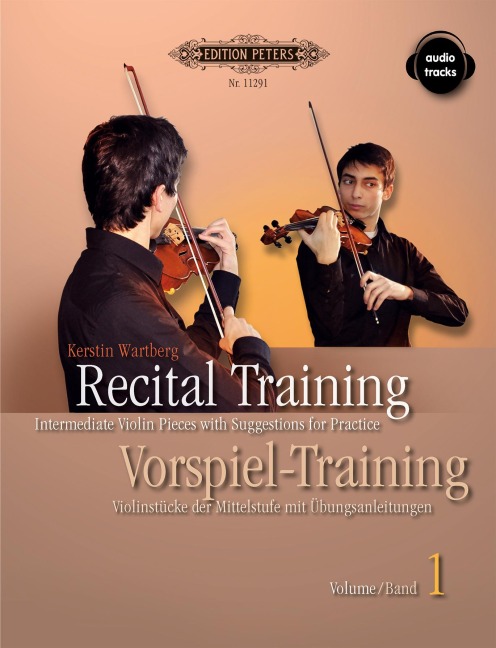 Recital Training Vol. 1 with 2 CDs / Vorspieltraining Band 2 mit 2 CDs: Violinstücke der Mittelstufe mit Übungsanleitungen. Mit einem Vorwort von Shinichi Suzuki