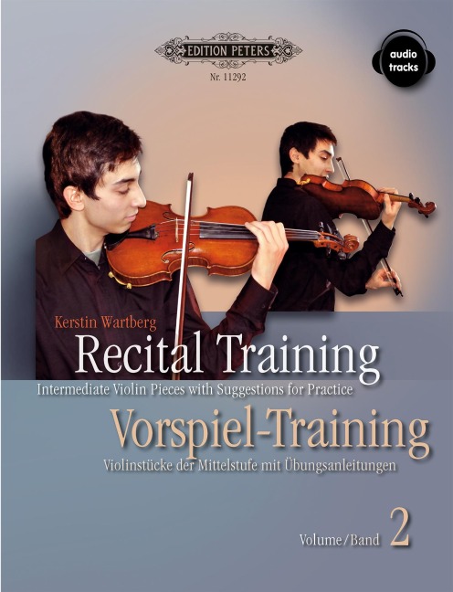 Recital Training Vol. 2 with 2 CDs / Vorspieltraining Band 2 mit 2 CDs: Violinstücke der Mittelstufe mit Übungsanleitungen. Mit einem Vorwort von Shinichi Suzuki