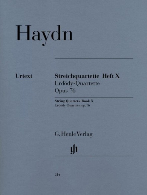 Haydn, Joseph - Streichquartette Heft X op. 76 (Erdödy-Quartette): Instrumentation: String Quartets