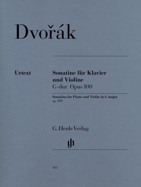 Dvorák, Antonín - Violinsonatine G-dur op. 100: Instrumentation: Violin and Piano