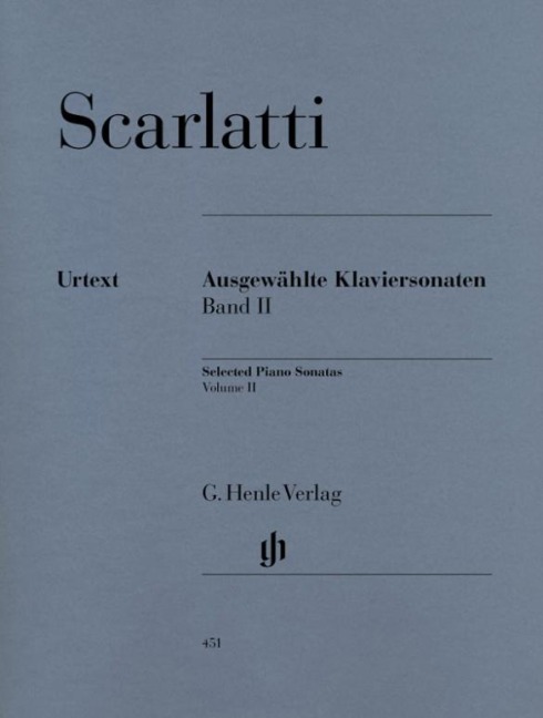 Scarlatti, Domenico - Ausgewählte Klaviersonaten, Band II: Instrumentation: Piano solo