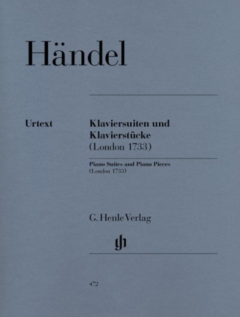 Händel, Georg Friedrich - Klaviersuiten und Klavierstücke (London 1733): Instrumentation: Piano solo