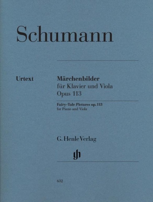 Schumann, Robert - Märchenbilder op. 113: Besetzung: Viola und Klavier
