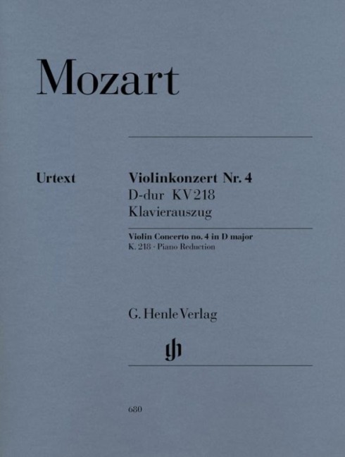 Mozart, Wolfgang Amadeus - Violinkonzert Nr. 4 D-dur KV 218: Instrumentation: Violin and Piano, Violin Concertos