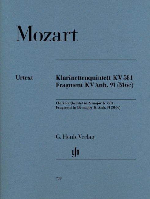 Mozart, Wolfgang Amadeus - Klarinettenquintett A-dur KV 581 und Fragment KV Anh. 91 (516c): Instrumentation: Chamber music with winds