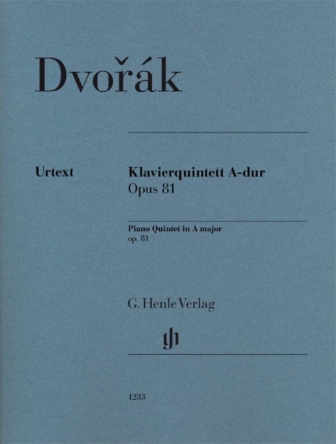 Dvorák, Antonín - Klavierquintett A-dur op. 81: Instrumentation: Piano Quintets