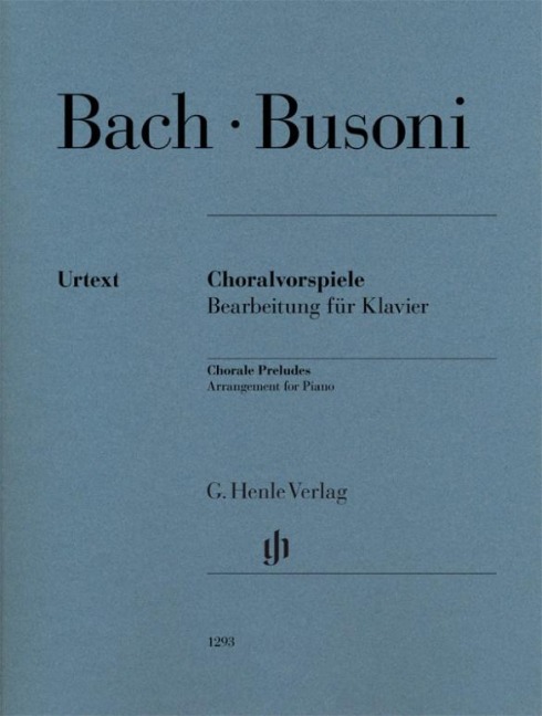 Chorale Preludes (Johann Sebastian Bach): Instrumentation: Piano solo