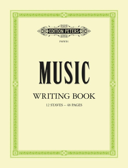 Peters Music Writing Book: 12 Notensysteme pro Seite