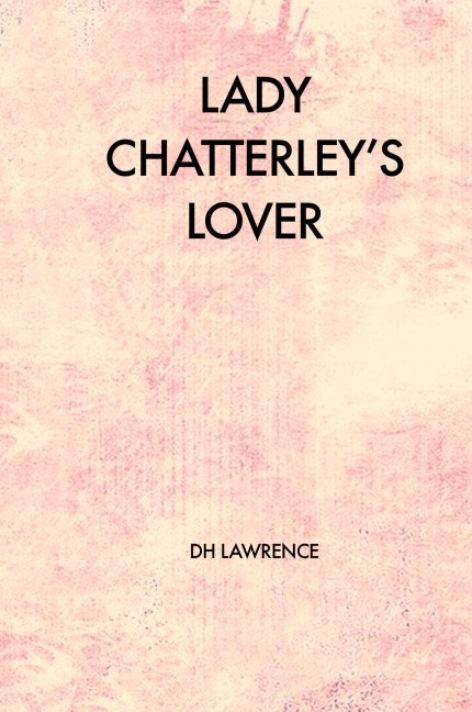 Lady Chatterleys Lover