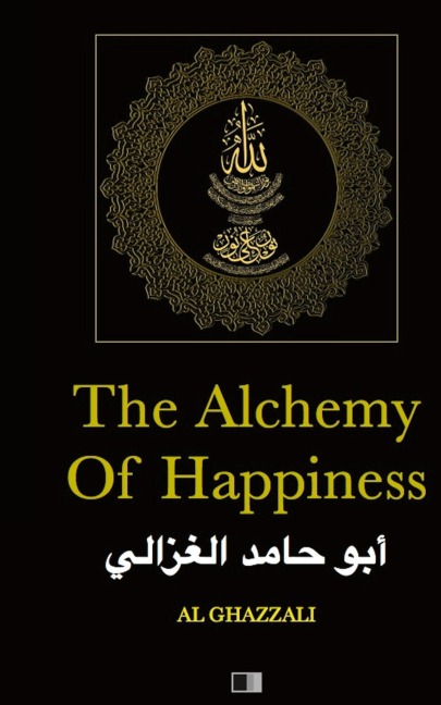 The Alchemy of Happiness