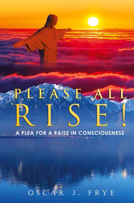 PLEASE ALL RISE!: A Plea for a Raise in Consciousness