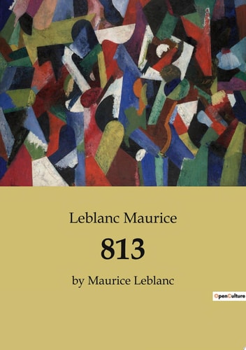 813 by Maurice Leblanc