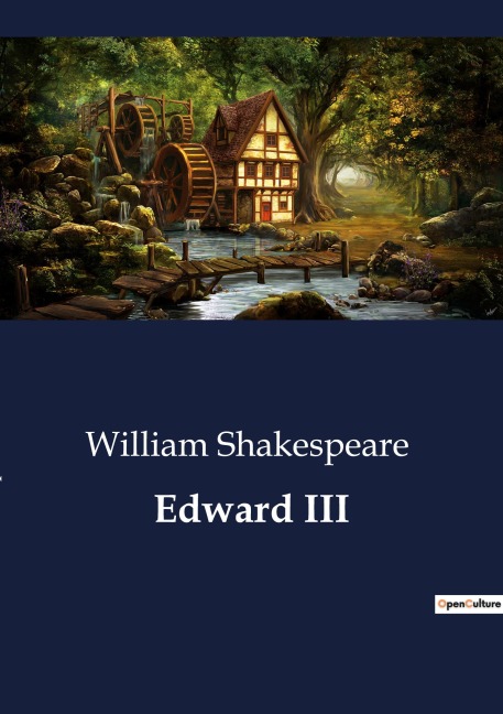 Edward III: The Struggles of Inheritance and Childhood Shadows