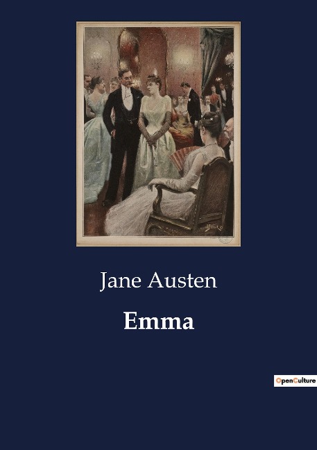 Emma: A Study of Social Class and Relationships in Regency England