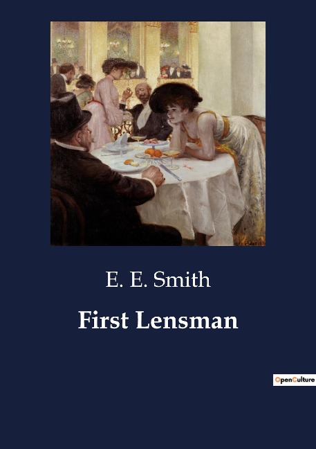 First Lensman: The Genesis of the Galactic Patrol