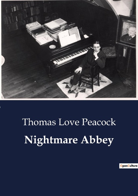 Nightmare Abbey: A Satirical Exploration of Romanticism and Melancholy