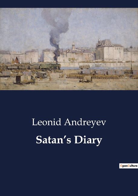 Satans Diary: A devils journey through the human soul.