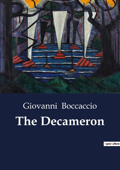 The Decameron: A Chronicle of Love and Survival Amidst the Plague