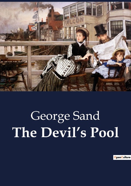 The Devils Pool: A Journey of Love and Tradition in Rural France