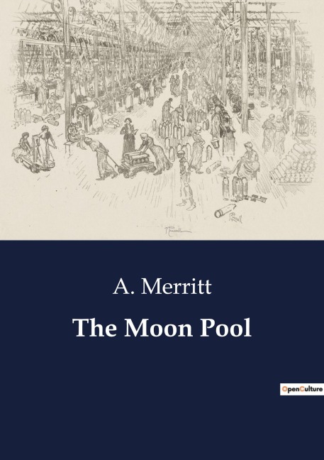 The Moon Pool: The Enigma of the Moon Pool: A Journey into the Unknown