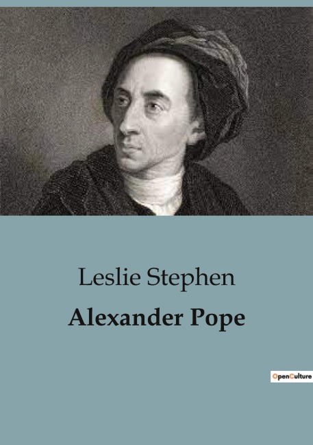 Alexander Pope: The Early Literary Journey of Alexander Pope