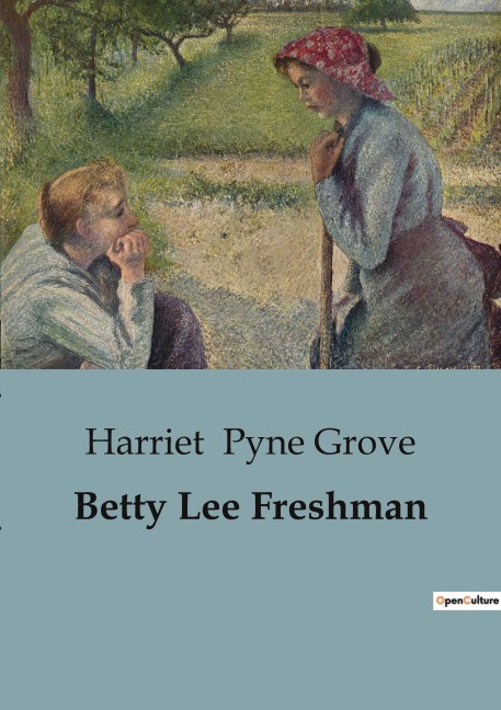 Betty Lee Freshman: The Journey of Betty Lee: From Small Town to Big City High School