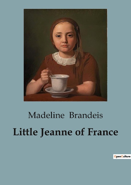 Little Jeanne of France: A Tale of Two Girls in Post-War France