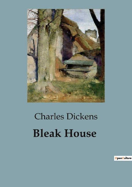Bleak House: The Intricacies of Chancery and the Lives Entwined