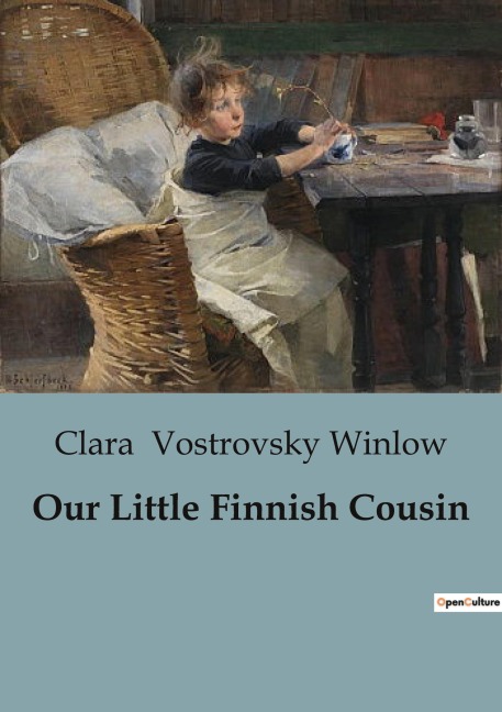 Our Little Finnish Cousin: Exploring Finnish Culture Through the Eyes of a Young Cousin
