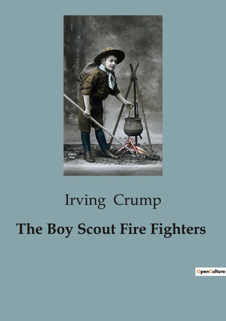 The Boy Scout Fire Fighters: A Tale of Courage and Ingenuity in Early 20th Century Vermont