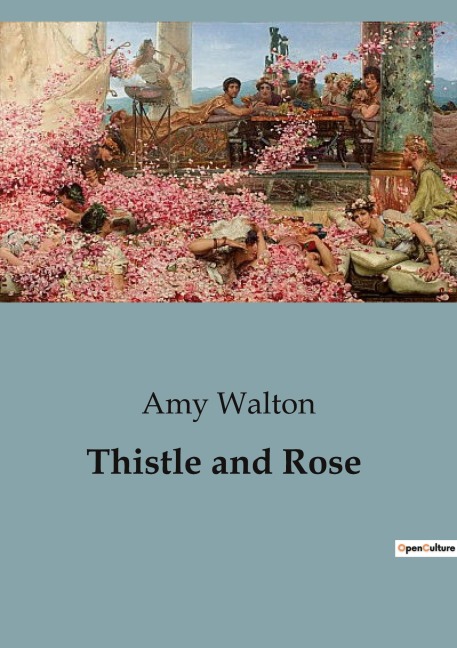 Thistle and Rose: A Journey of Self-Discovery and Family Ties