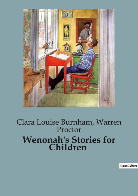 Wenonahs Stories for Children: A Journey into the Enchanting World of Wenonahs Stories