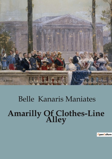 Amarilly Of Clothes-Line Alley: A Tale of transition and Community in Early 20th Century America
