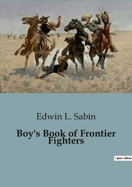 Boys Book of Frontier Fighters