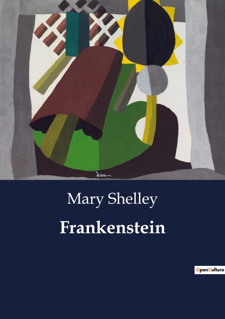 Frankenstein: A Study of Creation and Consequence in Mary Shelleys Gothic Masterpiece
