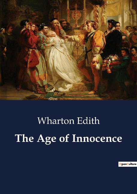 The Age of Innocence: A Study of Social Conventions and Personal Desires in Gilded Age New York