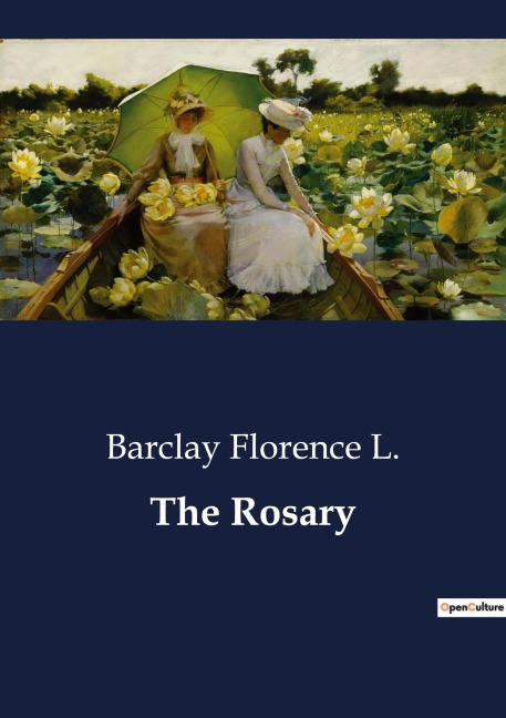 The Rosary: A Tale of Love and Redemption