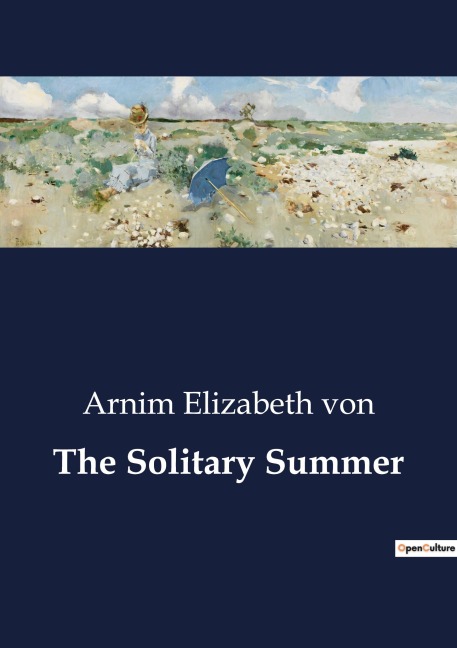 The Solitary Summer: A Journey into Solitude and Self-Discovery